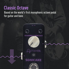 SONICAKE Octaver True Bypass Analog Classic Octave Guitar Bass Effects Pedal