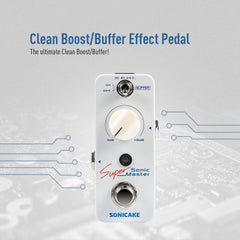 SONICAKE Master Clean Boost Buffer Guitar Bass Effects Pedal